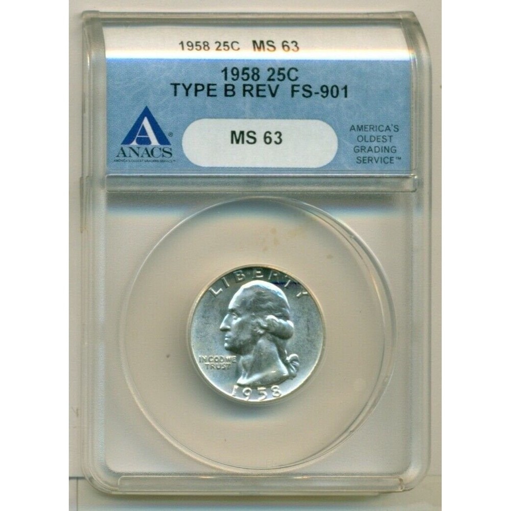 1958 Washington Quarter Type B Reverse Variety FS-901 MS63 ANACS
